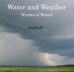 Water and Weather (Forms of Water) (eBook, PDF)