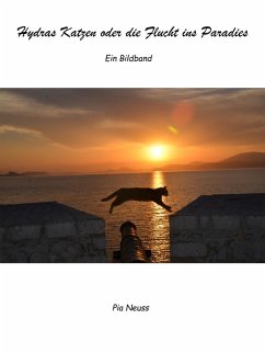 Hydras Katzen oder die Flucht ins Paradies (eBook, ePUB) - Neuss, Pia