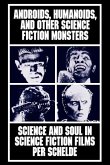 Androids, Humanoids, and Other Folklore Monsters (eBook, PDF)