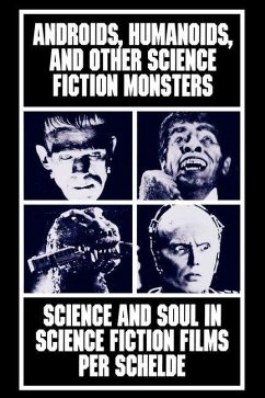 Androids, Humanoids, and Other Folklore Monsters (eBook, PDF) - Schelde, Per