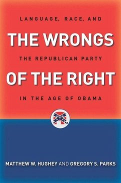 Wrongs of the Right (eBook, PDF) - Hughey, Matthew W.