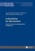 Lehnwoerter im Slawischen (eBook, PDF)