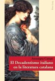 El Decadentismo italiano en la literatura catalana (eBook, PDF)