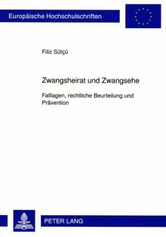 Zwangsheirat und Zwangsehe (eBook, PDF) - Sutcu, Filiz
