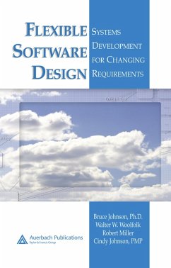 Flexible Software Design (eBook, PDF) - Johnson, Bruce; Woolfolk, Walter W.; Miller, Robert; Johnson, Cindy