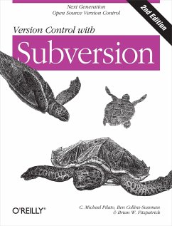 Version Control with Subversion (eBook, ePUB) - Pilato, C. Michael