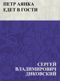 Petr Ajanka edet v gosti (eBook, ePUB) Petr Ajanka edet v gosti (eBook, ePUB)