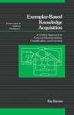 Exemplar-Based Knowledge Acquisition (eBook, PDF) Exemplar-Based Knowledge Acquisition (eBook, PDF)
