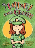 Mallory Goes Green! (eBook, ePUB)