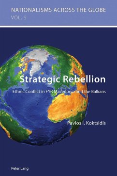 Strategic Rebellion (eBook, PDF) - Koktsidis, Pavlos Ioannis