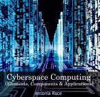 Cyberspace Computing (Elements, Components & Applications) (eBook, PDF)