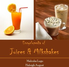 Cover Encyclopedia of Juices & Milkshakes (eBook, PDF)