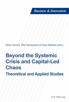 Beyond the Systemic Crisis and Capital-Led Chaos (eBook, PDF)