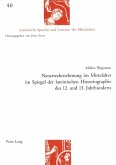 Naturwahrnehmung im Mittelalter im Spiegel der lateinischen Historiographie des 12. und 13. Jahrhunderts (eBook, PDF)