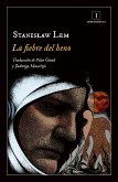 La fiebre del heno (eBook, ePUB) La fiebre del heno (eBook, ePUB)