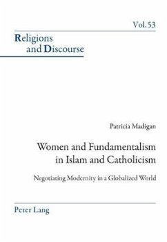 Women and Fundamentalism in Islam and Catholicism (eBook, PDF) - Madigan, Patricia