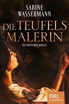 Die Teufelsmalerin (eBook, ePUB) - Wassermann, Sabine