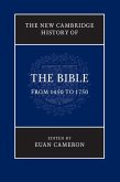 New Cambridge History of the Bible: Volume 3, From 1450 to 1750 (eBook, ePUB)