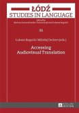 Accessing Audiovisual Translation (eBook, PDF)