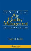 Principles of Air Quality Management (eBook, PDF) Principles of Air Quality Management (eBook, PDF)