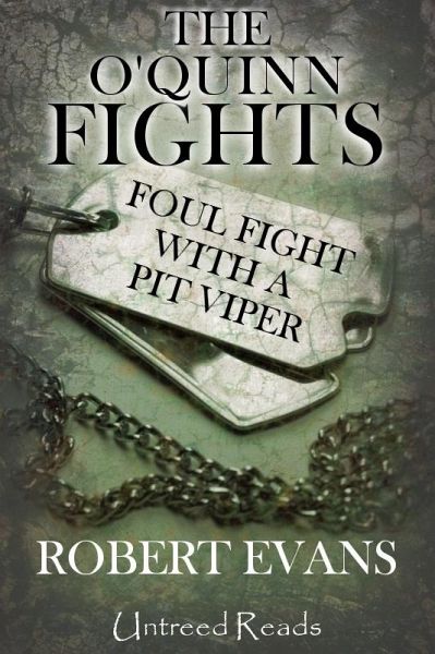 Foul Fight with a Pit Viper (eBook, ePUB) Foul Fight with a Pit Viper (eBook, ePUB)