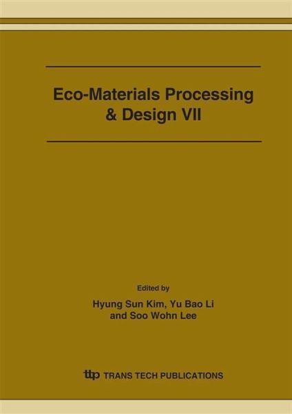 Eco-Materials Processing & Design VII (eBook, PDF)