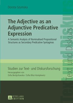 Adjective as an Adjunctive Predicative Expression (eBook, PDF) - Szumska, Dorota