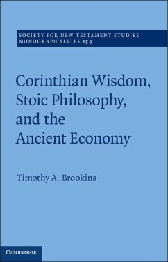 Corinthian Wisdom, Stoic Philosophy, and the Ancient Economy (eBook, ePUB) - Brookins, Timothy A.