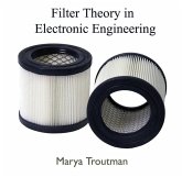 Filter Theory in Electronic Engineering (eBook, PDF)