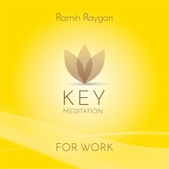 For Work - Key Meditation (MP3-Download) - Raygan, Ramin