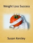 Weight Loss Success (Books about Weight Management) (eBook, ePUB)