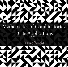 Mathematics of Combinatorics & its Applications (eBook, PDF) - Wright, Young