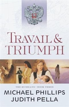 Travail and Triumph (The Russians Book #3) (eBook, ePUB) - Phillips, Michael