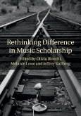 Rethinking Difference in Music Scholarship (eBook, ePUB)