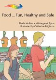 Food... Fun, Healthy and Safe (eBook, ePUB)