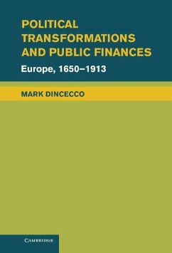 Political Transformations and Public Finances (eBook, ePUB) - Dincecco, Mark