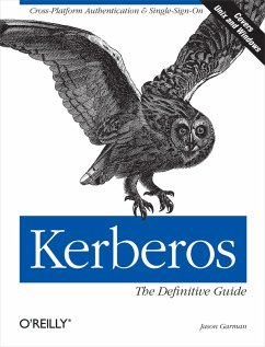 Kerberos: The Definitive Guide (eBook, ePUB) - Garman, Jason