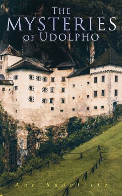 The Mysteries of Udolpho (eBook, ePUB) - Radcliffe, Ann