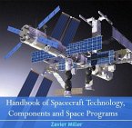 Handbook of Spacecraft Technology, Components and Space Programs (eBook, PDF)