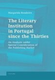 Literary Institution in Portugal since the Thirties (eBook, PDF)