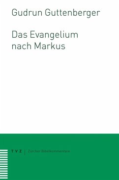Das Evangelium nach Markus (eBook, PDF) - Guttenberger, Gudrun