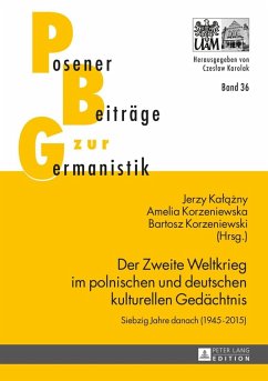 Der Zweite Weltkrieg im polnischen und deutschen kulturellen Gedaechtnis (eBook, PDF)