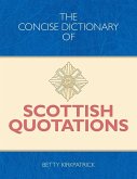 Concise Dictionary of Scottish Quotations (eBook, PDF)