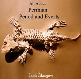 All About Permian Period and Events (eBook, PDF)