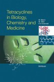 Tetracyclines in Biology, Chemistry and Medicine (eBook, PDF)