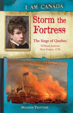 I Am Canada: Storm the Fortress (eBook, ePUB) - Trottier, Maxine