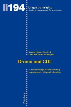 Drama and CLIL (eBook, ePUB) - Juan Jose Torres Nunez, Torres Nunez