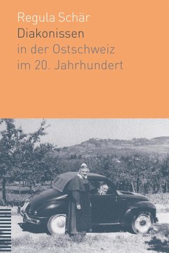 Cover Diakonissen in der Ostschweiz im 20. Jahrhundert (eBook, PDF)