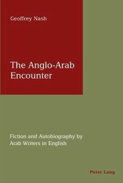 Anglo-Arab Encounter (eBook, PDF) - Nash, Geoffrey