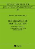 Interpassives Mittelalter? (eBook, ePUB)